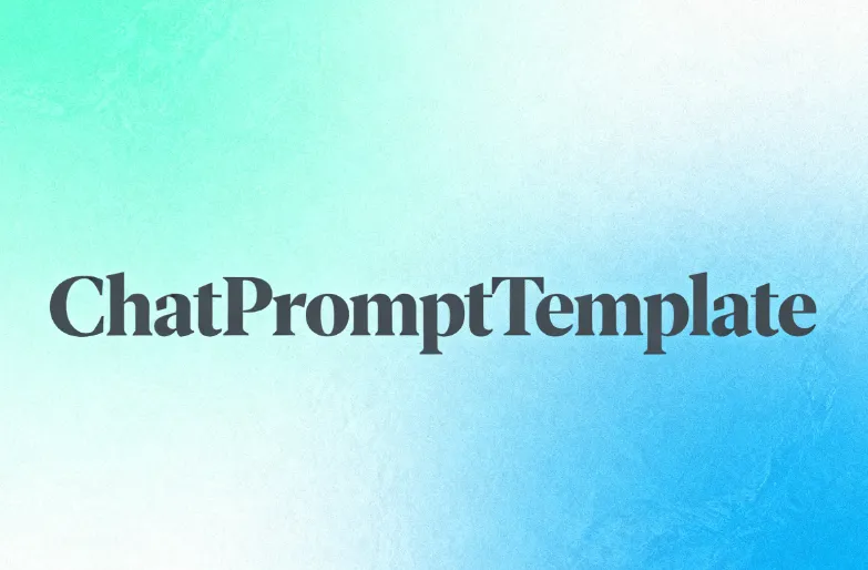 零基础学AI大模型之ChatModel聊天模型与ChatPromptTemplate实战