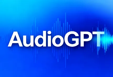 AudioGPT：开源多模态音频处理工具，一站式实现语音、音乐、声音生成与理解