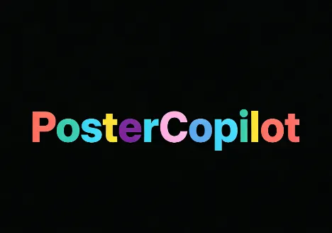 PosterCopilot：开源多模态 AI 海报设计与布局优化框架