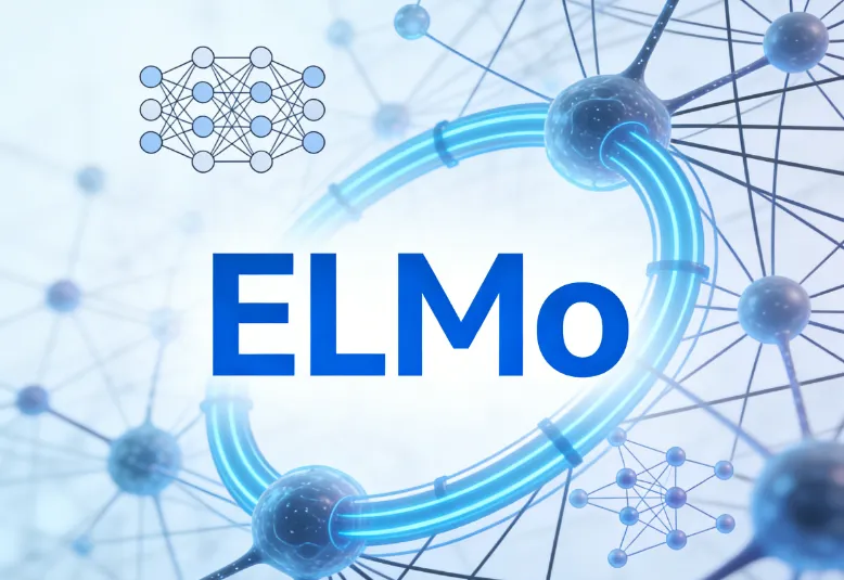 ELMo是什么?一文读懂上下文感知词向量的革命性突破 ELMo是什么?一文读懂上下文感知词向量的革命性突破