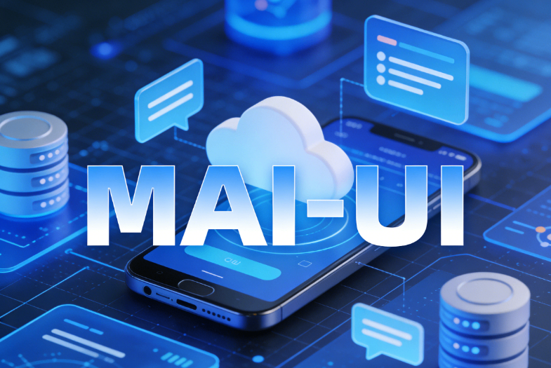 MAI-UI：阿里通义推出的开源 GUI 智能体框架，赋能移动场景人机交互革新