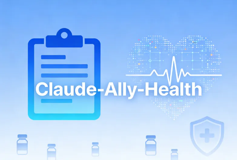 Claude-Ally-Health：开源本地化 AI 健康管理系统，全流程医疗数据智能管控与多专科分析