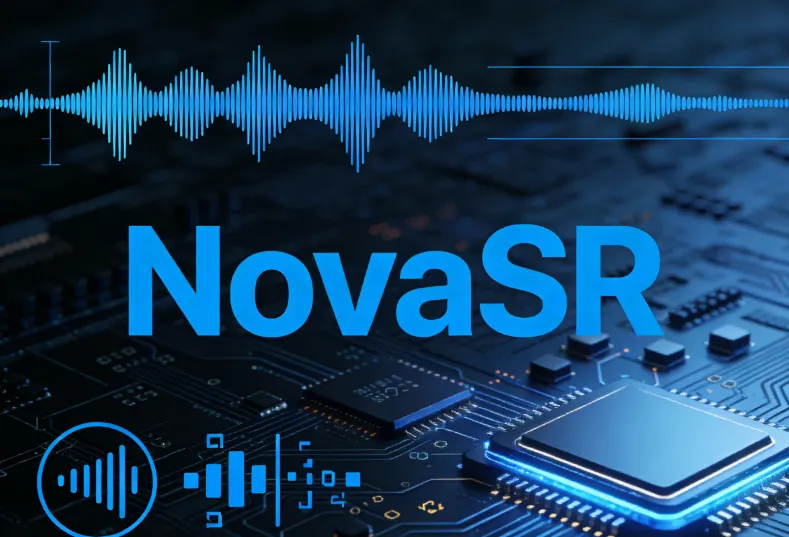 NovaSR：开源超轻量音频超分模型，极致速将 16kHz 音频升级 48kHz