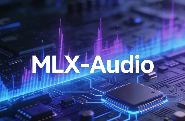 MLX-Audio：面向Apple Silicon的开源本地AI语音文字互转与语音转换工具