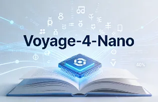 Voyage-4-Nano：Voyage AI推出的开源轻量级文本嵌入模型，低成本实现高性能语义检索
