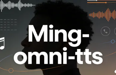 Ming-omni-tts：开源统一音频生成模型，精准可控语音/音乐/音效一体化合成