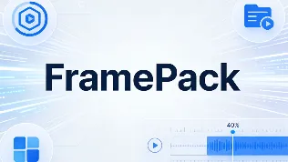 FramePack：开源低显存AI长视频生成工具，长视频抗漂移与上下文压缩