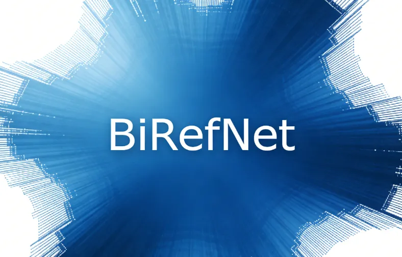 BiRefNet:开源高分辨率二值化图像分割框架,精准实现多场景精细分割与抠图 BiRefNet:开源高分辨率二值化图像分割框架,精准实现多场景精细分割与抠图