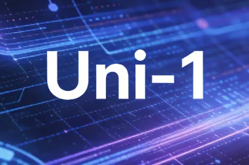 Uni-1：Luma AI推出的全能型AI图像创作与智能解析大模型
