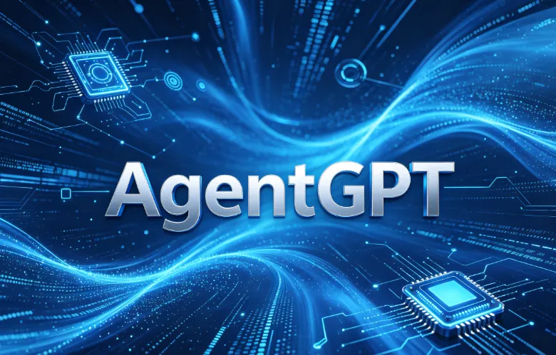 AgentGPT：浏览器端零代码自主AI智能体，一键完成任务拆解与自动化执行