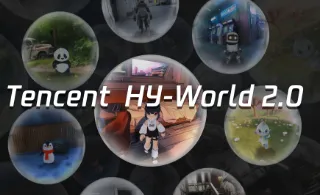 HY-World 2.0：腾讯混元开源的多模态3D世界生成与重建模型