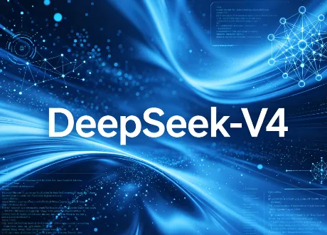 DeepSeek-V4：深度求索（DeepSeek） 发布的第四代开源大语言模型