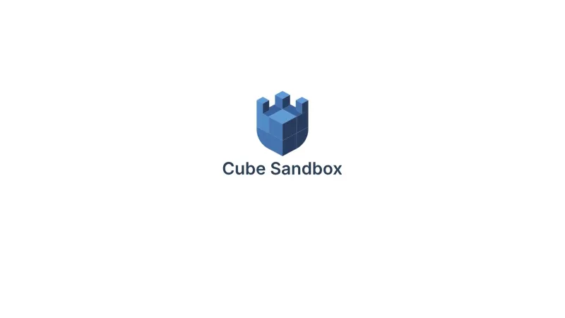 CubeSandbox：腾讯云开源的AI Agent沙箱，亚百毫秒启动与硬件级隔离
