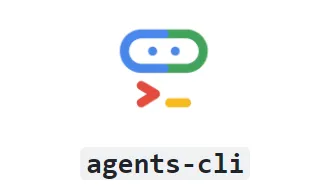 agents-cli：谷歌开源 AI 智能体 CLI 工具，全生命周期极简开发部署