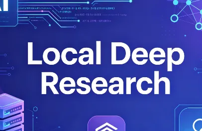 Local Deep Research：开源本地化AI深度研究助手，隐私优先多源检索生成专业报告
