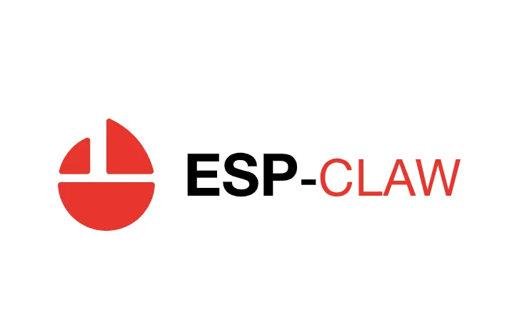 ESP-Claw：乐鑫开源的ESP32边缘AI智能体框架，自然语言操控嵌入式硬件设备