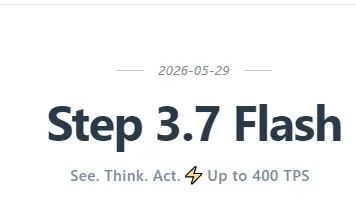 Step‑3.7‑Flash：阶跃星辰开源的原生多模态高速Agent大模型