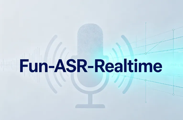 Fun-ASR-Realtime:阿里推出的云端实时流式语音识别模型,支持30种语种与16类中文方言 Fun-ASR-Realtime:阿里推出的云端实时流式语音识别模型,支持30种语种与16类中文方言