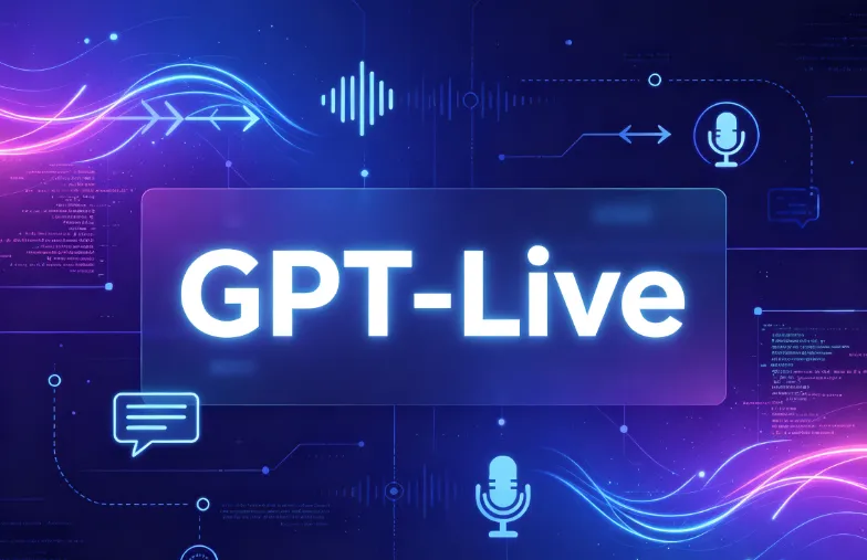 GPT-Live:OpenAI推出的全双工实时语音对话大模型,支持同步听说与多模态交互 GPT-Live:OpenAI推出的全双工实时语音对话大模型,支持同步听说与多模态交互