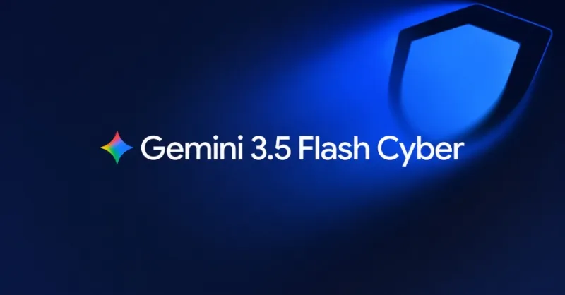 Gemini 3.5 Flash Cyber
