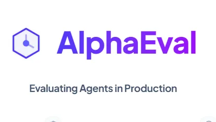 AlphaEval：覆盖6大行业94个真实任务的开源生产级AI智能体评测框架