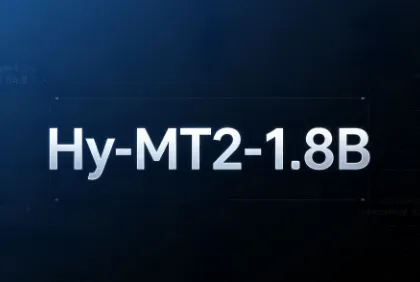 Hy-MT2-1.8B：腾讯混元推出的轻量级开源端侧多语言翻译模型