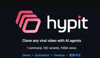 Hypit：开源AI视频克隆与批量短视频生成工具
