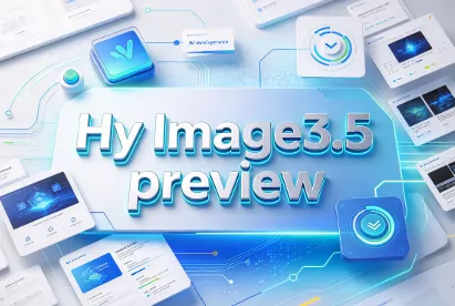 Hy Image3.5 preview：腾讯混元发布的新一代专业图像生成预览版模型