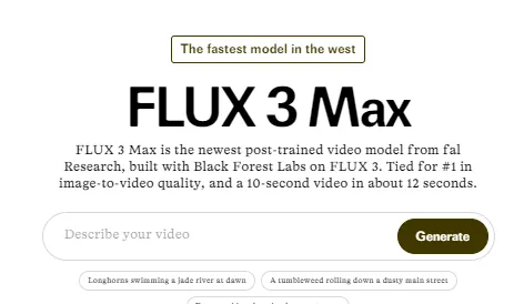 FLUX‑3‑Max：fal基于FLUX3优化的高速AI音视频生成模型